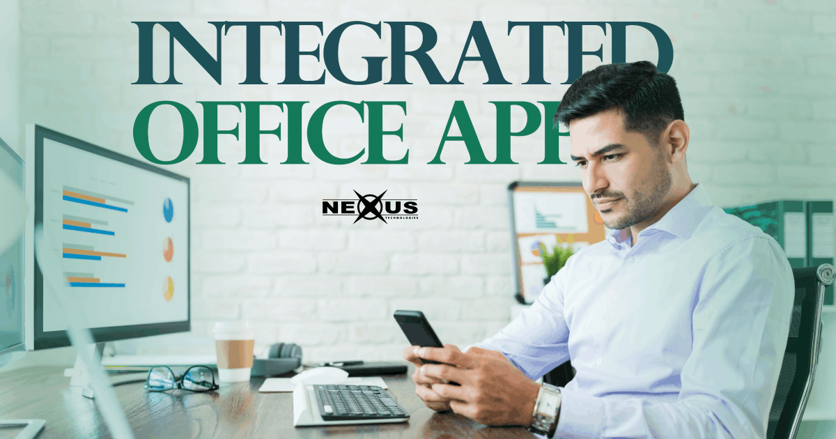 Integrated Office Apps